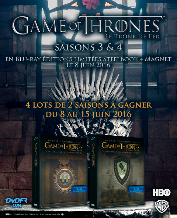 Concours Game of Thrones saisons 3 et 4 SteelBook