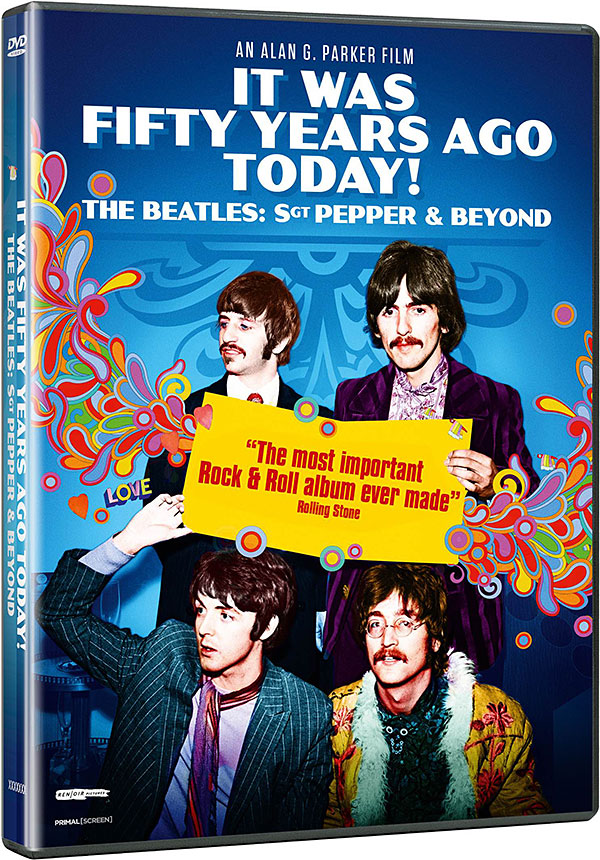 It Was Fifty Years Ago Today ! The Beatles: Sgt Pepper and Beyond - DVD