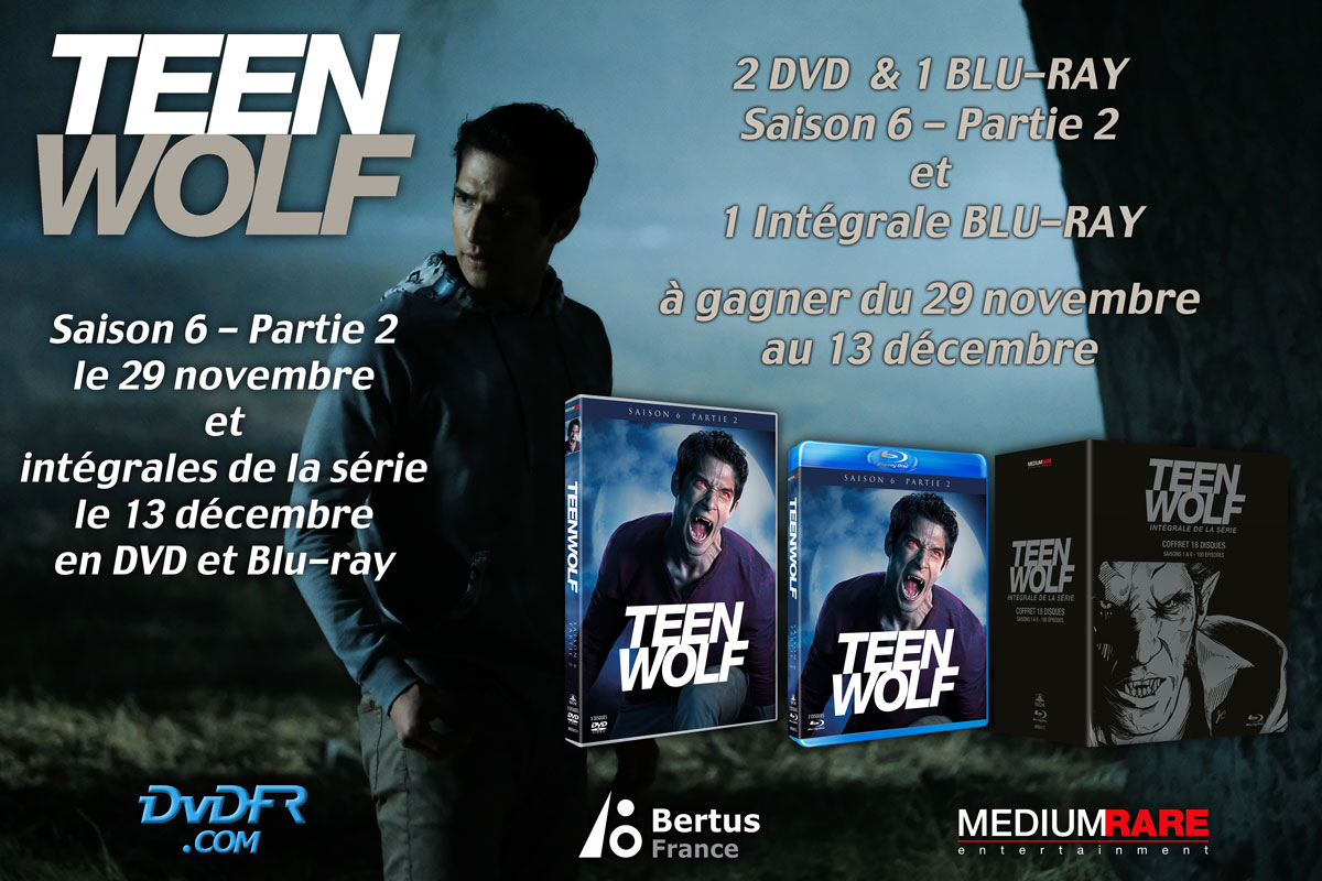 Concours Teen Wolf saison 6b & intégrale