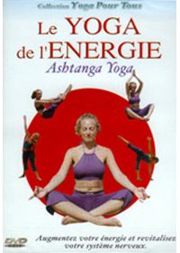 Yoga pour tous - Le Yoga de l'énergie - DVD