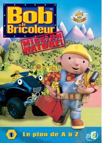 Bob le bricoleur, mission nature ! - 1 - Le plan de A à Z - DVD