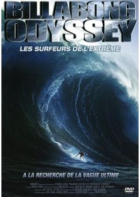 Billabong Odyssey - Les surfeurs de l'extrême - DVD