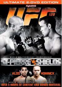 UFC 129 : St-Pierre vs Shields - DVD