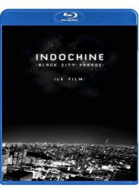 Indochine : Black City Parade- Le film - Blu-ray