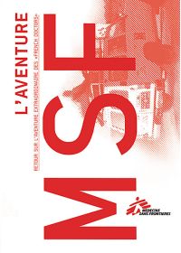 L'Aventure MSF - DVD