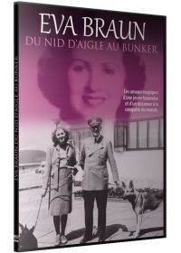 Eva Braun : Du nid d'aigle au Bunker - DVD