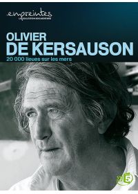 Collection Empreintes - Olivier de Kersauson, 20 000 lieues sur les mers - DVD