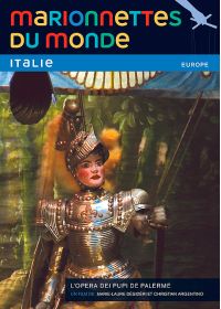Marionnettes du monde : Italie, l'opéra dei Pupi de Palerme - DVD