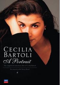 Bartoli, Cecilia - A Portrait - In concert at The Savoy Hotel - DVD