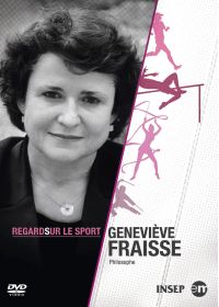 Regards sur le sport : Geneviève Fraisse - DVD
