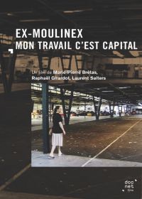 Ex-Moulinex : Mon travail c'est capital - DVD