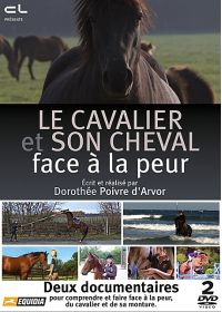 Le Cavalier et son cheval face à la peur - DVD