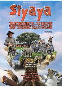 Siyaya : Rendez-vous en terre sauvage - Vol. 3 - DVD