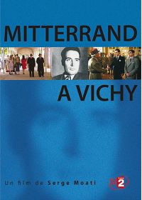 Mitterrand à Vichy - DVD