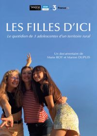 Les Filles d'ici : Le Quotidien de 3 adolescentes d'un territoire rural - DVD