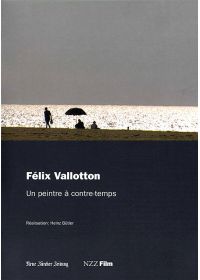 Félix Vallotton, un peintre à contre-temps - DVD