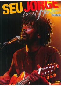 Jorge, Seu - Live At Montreux 2005 - DVD