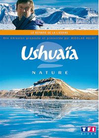Ushuaïa nature - Le repaire de la licorne - DVD