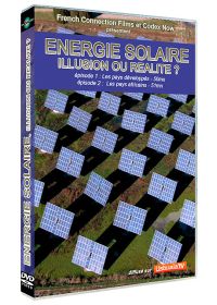Energie solaire : Illusion ou réalité ? - DVD