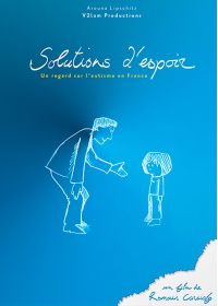 Solution d'espoir : Un regard sur l'autisme en France - DVD