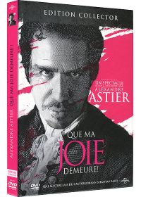 Alexandre Astier - Que ma joie demeure !