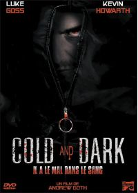 Cold and Dark - DVD