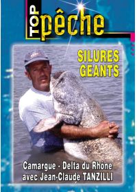 Top pêche - Silures géants avec Jean-Claude Tanzilli - DVD