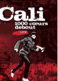 Cali - 1000 coeurs debout live - DVD