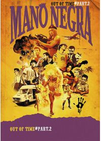 Mano Negra - Out of Time - Part.2 - DVD