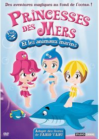 Princesses des mers - Volume 3 - Princesses des mers et les animaux marins - DVD