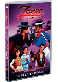 Zorro, les chroniques - Vol. 4 : Un secret en danger - DVD