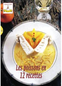 Les Poissons en 12 recettes - DVD