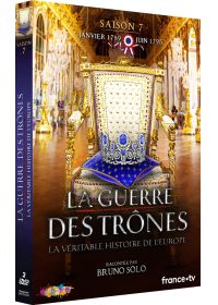 La Guerre des trônes, la véritable histoire de l'Europe - Saison 7 - DVD