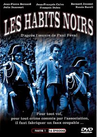 Les Habits noirs - Partie 1 - DVD