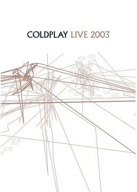 Coldplay - Live 2003 - DVD
