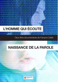 L'Homme qui écoute + Naissance de la parole - DVD