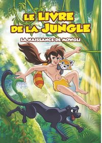 Le Livre de la jungle - Vol. 1 : La naissance de Mowgli - DVD