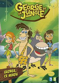George de la Jungle - Vol. 1 : George, ce héros - DVD