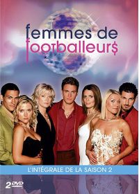 Femmes de footballeurs - Saison 2 - DVD