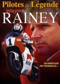 Wayne Rainey : Un Américain pas tranquille - DVD