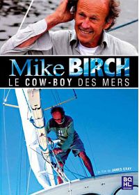 Mike Birch - Le cowboy des mers - DVD