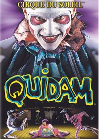 Le Cirque du soleil - Quidam - DVD