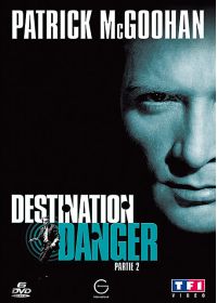 Destination danger - Partie 2 - DVD