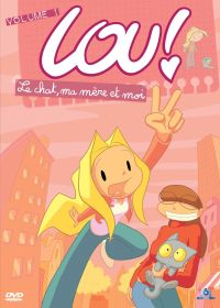 Lou ! - Volume 1 - Le chat, ma mère et moi - DVD