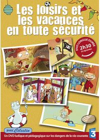 Les Bons conseils de Celestin - Les loisirs et les vacances en toute sécurité - DVD