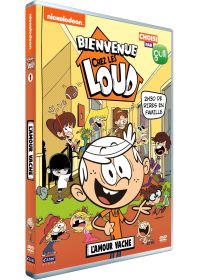 Bienvenue chez les Loud - Saison 1, Vol. 1 : L'amour vache - DVD