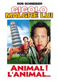 Gigolo malgré lui + Animal ! L'animal... - DVD