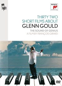 Thirty Two Short Films About Glenn Gould : The Sound of Genius - DVD