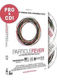 La Fièvre des particules - DVD