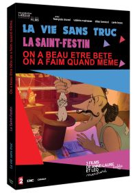 La Vie sans truc + La Saint-Festin + On a beau être bête on a faim quand même - DVD